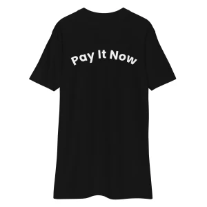 Men’s Pay It Now Heavyweight T-shirt